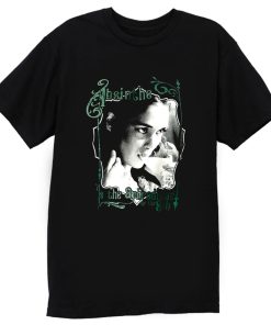 Absinthe is the Aphrodisiac of the Self T Shirt
