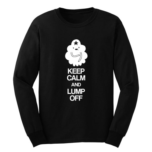Adventure Time Keep Calm And Lump Of Long Sleeve