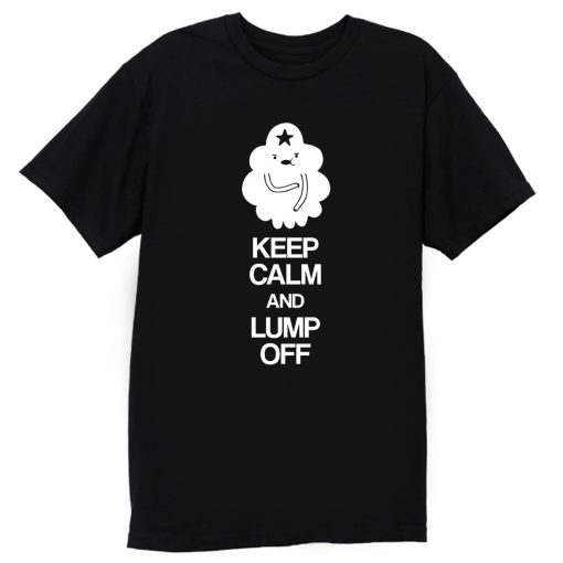 Adventure Time Keep Calm And Lump Of T Shirt