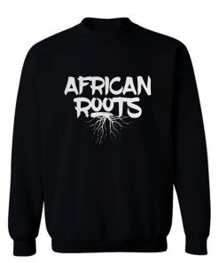 African Roots Sweatshirt