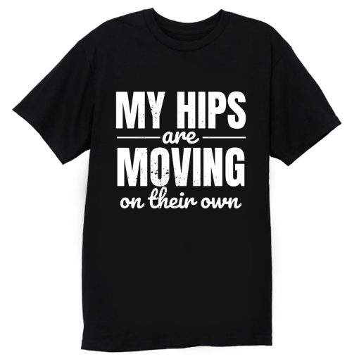 Anime Meme Senpai My Hips Are Moving On Their Own T Shirt