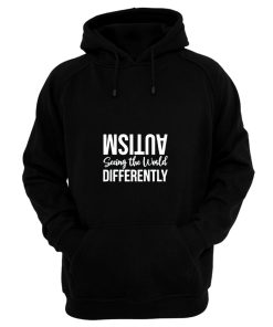 Autism Seeing the Wolrd Differently Hoodie