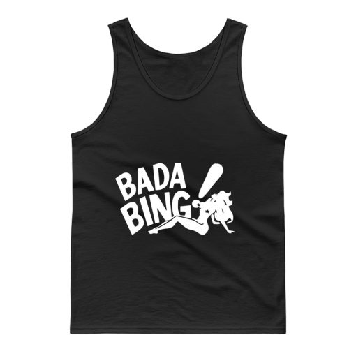 Bada Bing Strip Club Tank Top