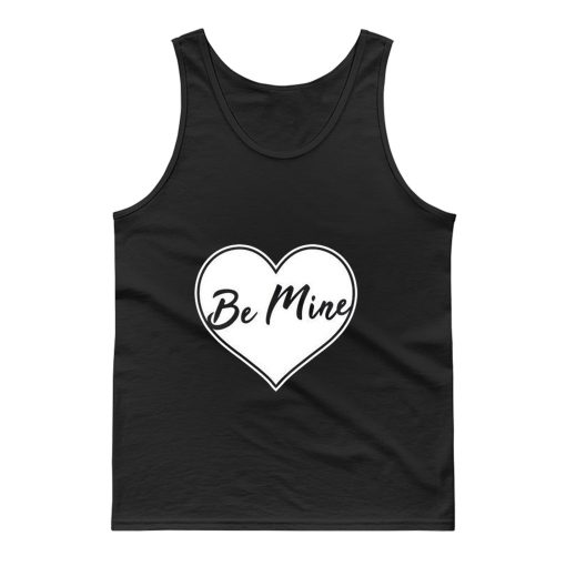 Be Mine Love Tank Top