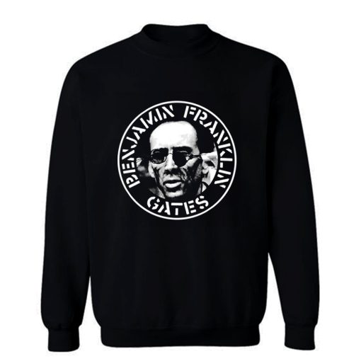 Benjamin Franklin Gates Sweatshirt