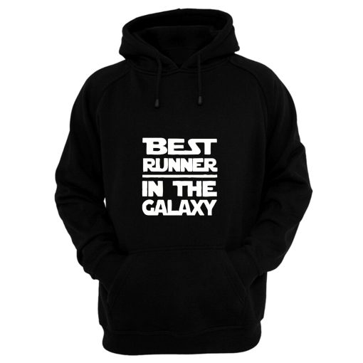 Best Runner In The Galaxy Hoodie