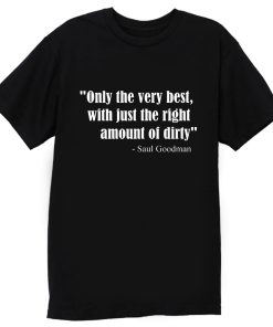 Better Call Saul Saul Goodman T Shirt