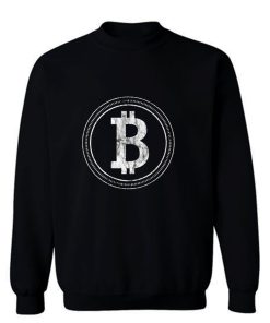 Bitcoin Blockchain Cryptocurrency Electronic Cash Mining Digital Gold Log In Sweatshirt