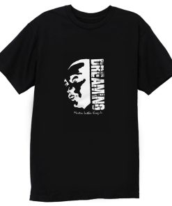 Black Pride Black History Month Dreaming Martin Luther King Jr T Shirt
