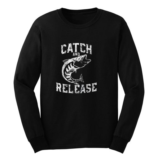 Catch And Release Long Sleeve