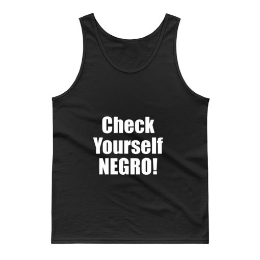 Check Yourself Negro Cornell West New Interview Tank Top