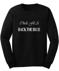 Chick Fil A Back The Blue Long Sleeve