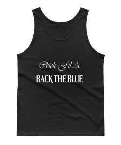 Chick Fil A Back The Blue Tank Top