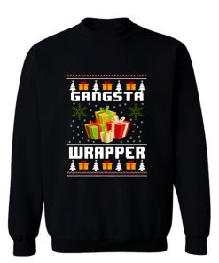 Christmas Gangsta Wrapper Sweatshirt