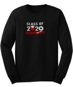 Class of 2020 QUARANTINED Long Sleeve