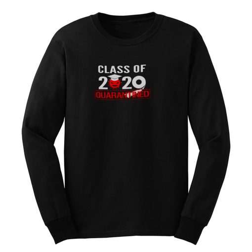 Class of 2020 QUARANTINED Long Sleeve