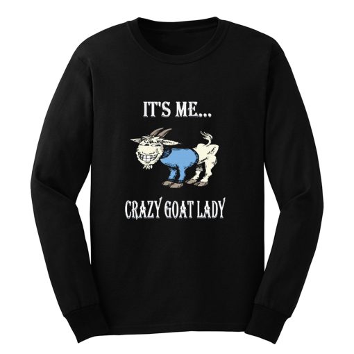 Crazy Goat Lady Long Sleeve