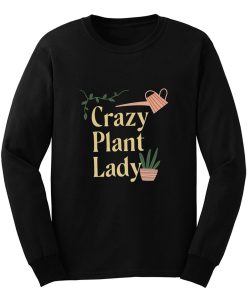 Crazy Plant Lady Long Sleeve