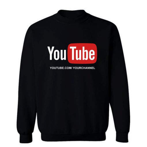 Customized YouTube Channel URL Sweatshirt