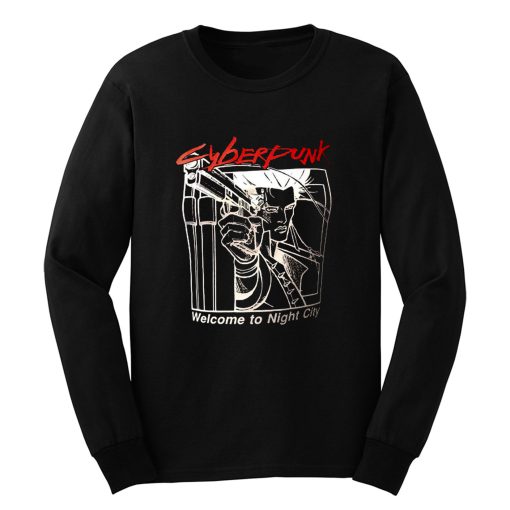 Cyberpunk Welcome Night City 2020 Long Sleeve