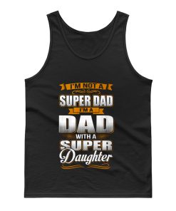 Dad With Super Daughter Tank Top