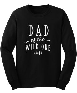 Dad of Wild One Long Sleeve