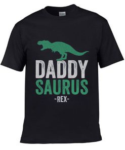 Daddy Saurus Funny T shirt