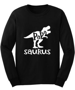 Dads Papasaurus Dinosaur Birthday Long Sleeve