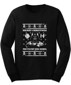 Darth Vader Merry Christmas You Filthy Jedi Rebel Long Sleeve