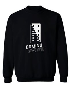 Domino Switch Dominoes Tiles Puzzler Game Sweatshirt