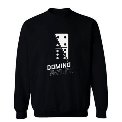 Domino Switch Dominoes Tiles Puzzler Game Sweatshirt
