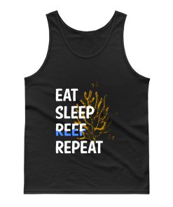 Eat Sleep Reef Repeat Tank Top