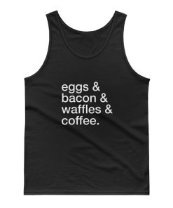 Eggs Bacon Waffles Coffee Tank Top