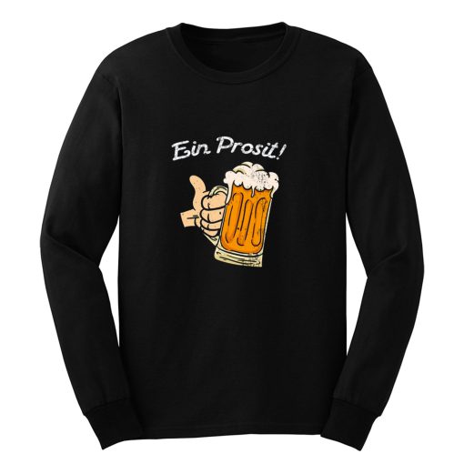 Ein Prosit Cheers Long Sleeve