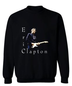 Eric Clapton Rock Sweatshirt