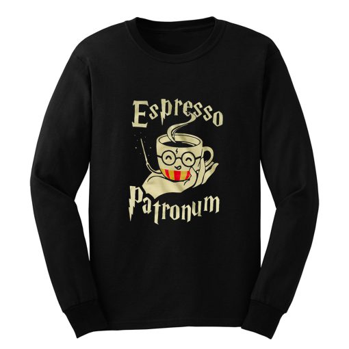 Espresso Patronum Parody Funny Long Sleeve