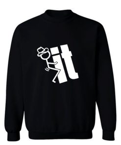 FCK IT Adults Sweatshirt