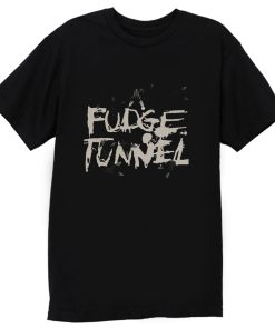 FUDGE TUNNEL CREEP DIETS NAILBOMB SLUDGE ALTERNATIVE METAL T Shirt