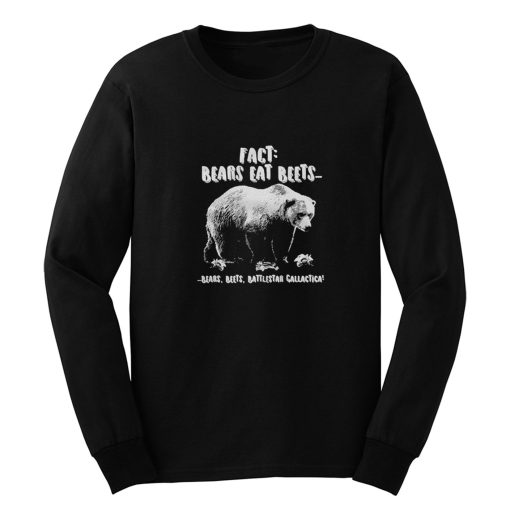 Fact Bears Eat Beets Long Sleeve