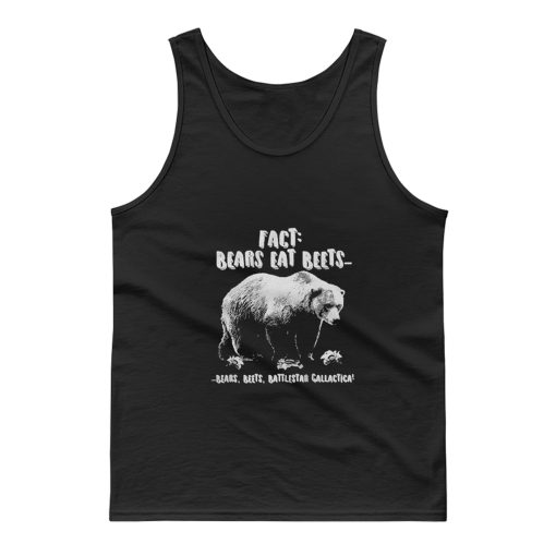 Fact Bears Eat Beets Tank Top