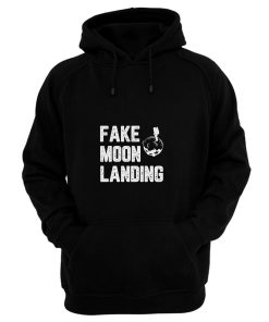 Fake Moon Landing Hoodie