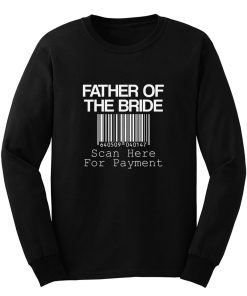 Father Of The Bride Long Sleeve