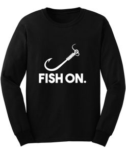 Fish On Fishing Long Sleeve