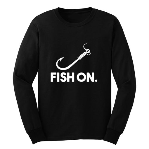 Fish On Fishing Long Sleeve