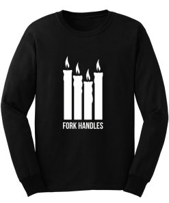 Fork Handles The Two Ronnies Four Candles Long Sleeve