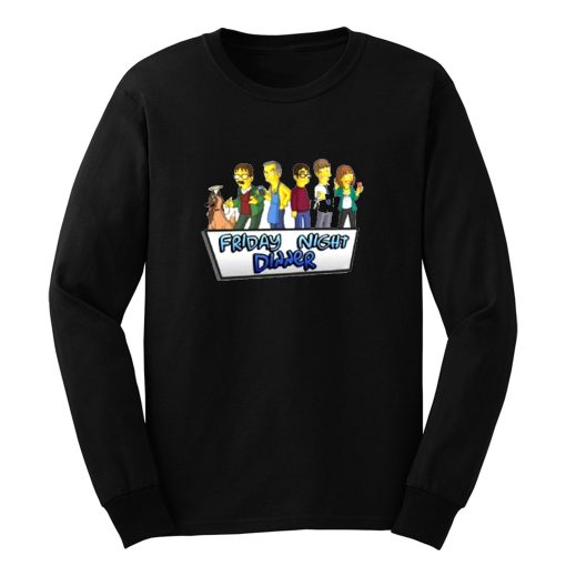 Friday Night Dinner Long Sleeve