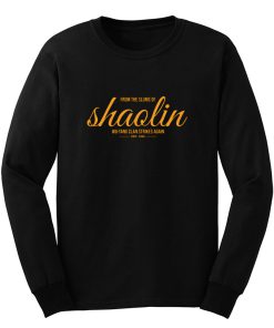 From the Slums of Shaolin Long Sleeve