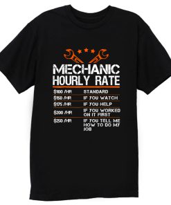 Funny Mechanic Hourly Rate T Shirt