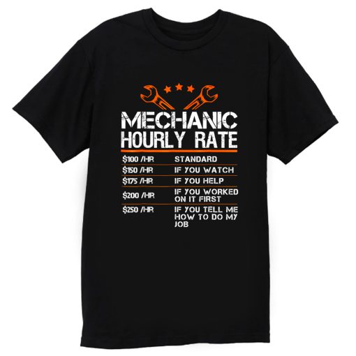 Funny Mechanic Hourly Rate T Shirt
