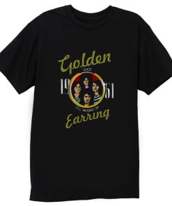 GOLDEN EARRING STILL HANGING ON HARD ROCK PSYCHEDELIC ROCK T Shirt